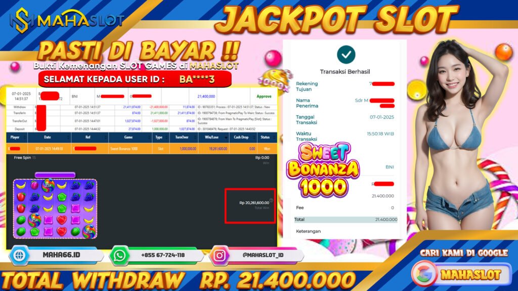 MAHASLOT JACKPOT SLOT GAMES SWEET BONANZA 1000 Rp. 21.400.000,- LUNAS